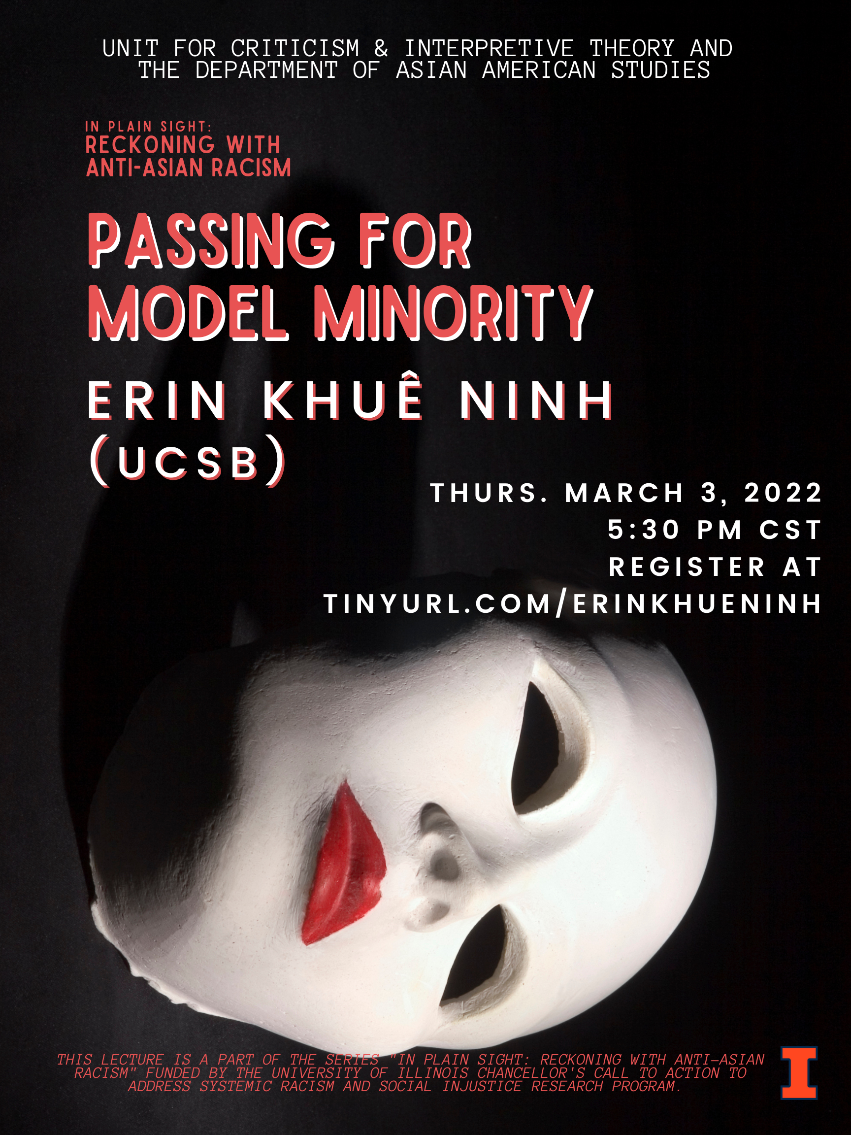 erin Khuê Ninh will lecture on "Passing for Model Minority" on March 3, 5:30 pm CST via Zoom.