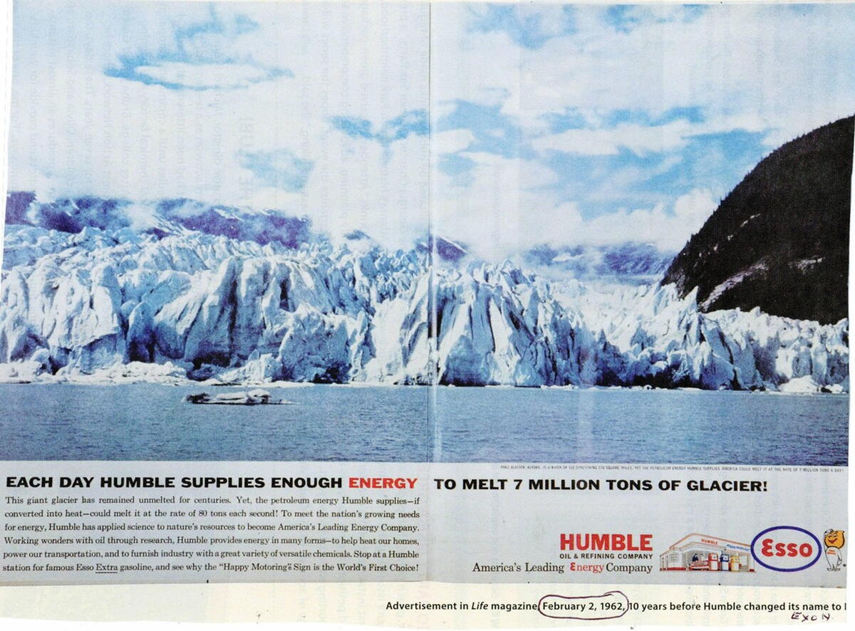 Humble Oil advertisement from 1962 boasting about how they could melt 7 million tons of glacier every day. 