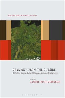 Cover of  Germany from the Outside: Rethinking German Cultural History in an Age of Displacement